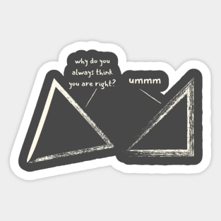 Nerdy Triangles Talking - Funny Geometry Sticker